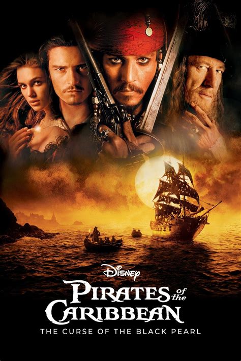 Pirates of the Caribbean: The Curse of the Black Pearl。